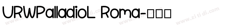 URWPalladioL Roma字体转换